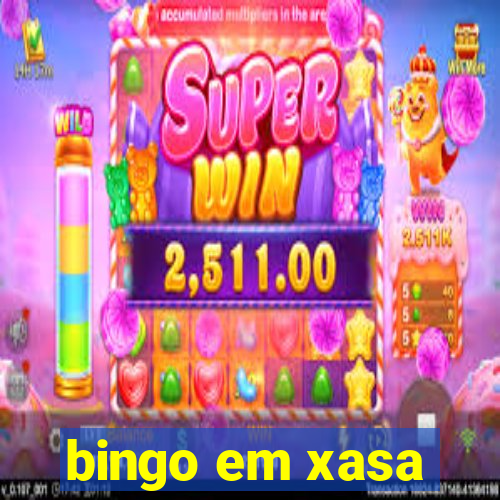 bingo em xasa